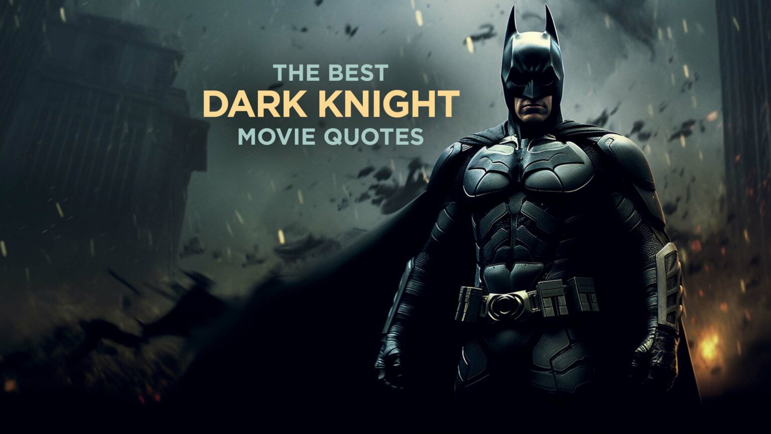 Iconic Dark Knight Quotes