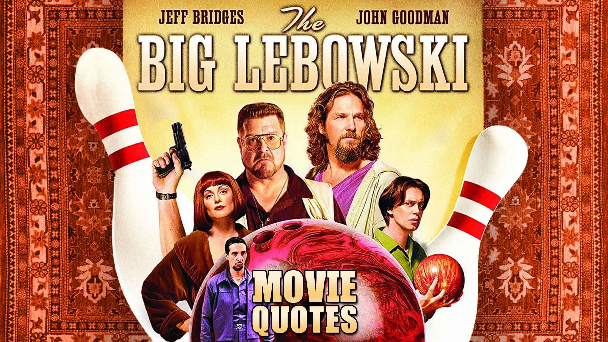 The 15 Best Big Lebowski Quotes That Really Tie The Room Together