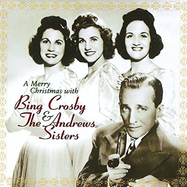 Merry Christmas With Bing Crosby And The Andrews Sisters