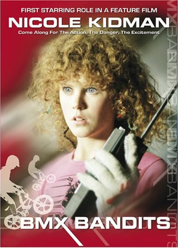 Bmx Bandits - Nicole Kidman Looks So Confused In This Picture.