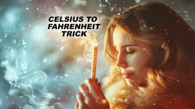 Easy Celsius To Fahrenheit Trick - A Person Holding A Thermometer With The Text &Quot;Celsius To Fahrenheit Trick&Quot; Beside Them, Set Against A Snowy, Ethereal Background.