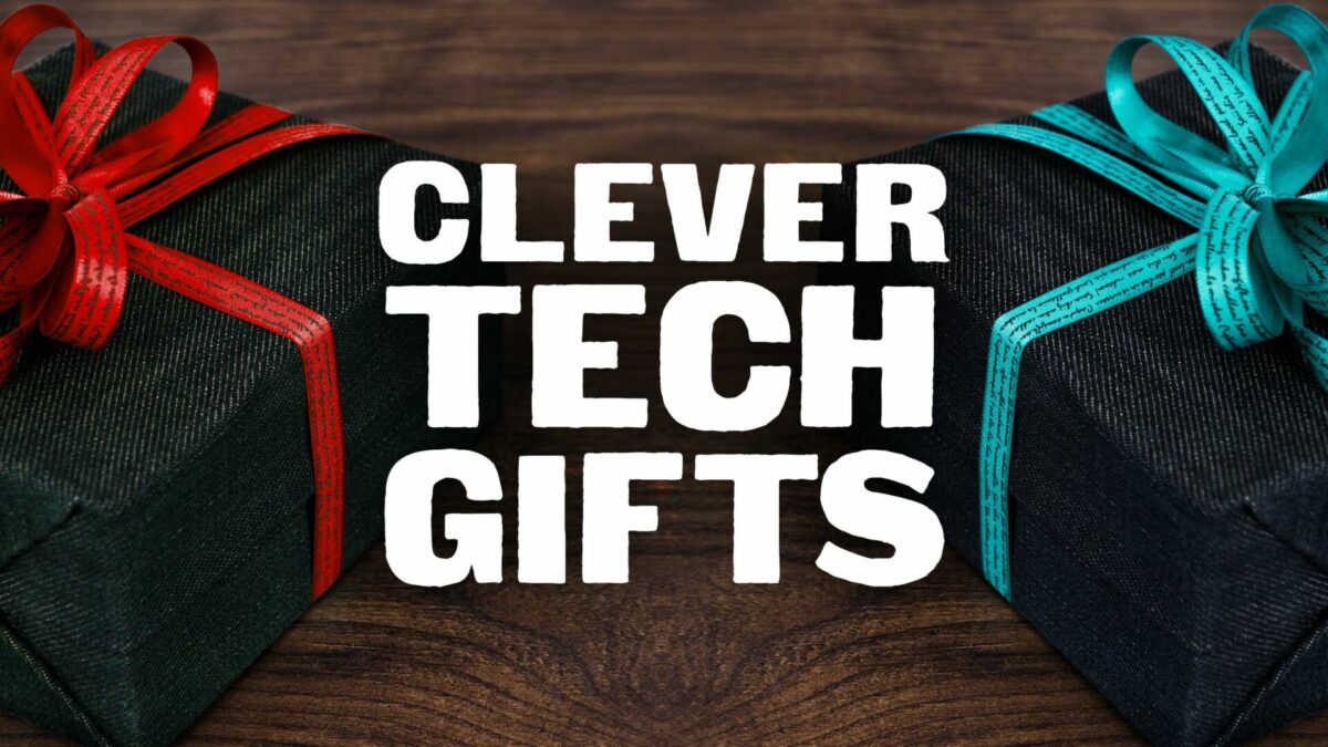 Clever Tech Gifts