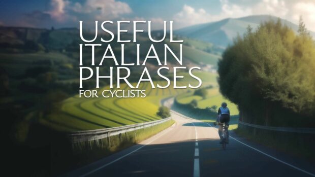 A Cyclist Riding Downhill In The Italian Countryside With A Graphic That Says &Quot;Useful Italian Phrases For Cyclists&Quot;
