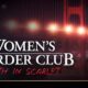 Women's Murder Club: Death in Scarlet Walkthrough