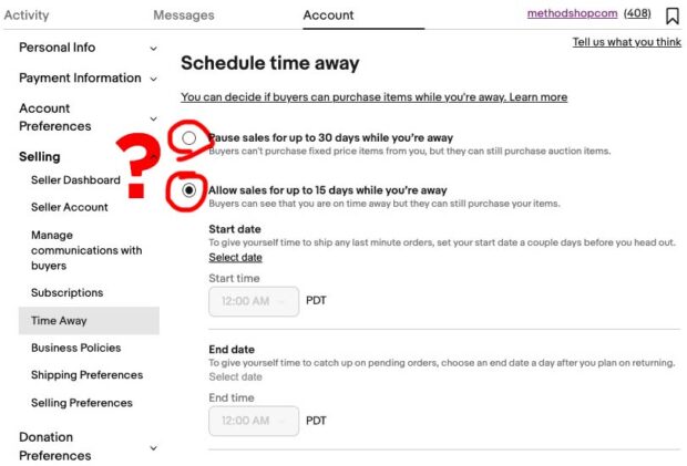 Ebay Time Away Options: 15 Days Or 30 Days