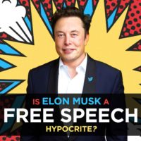 16 Reasons Why Elon Musk Is A Free Speech Hypocrite, And Not A "Free Speech Absolutist"