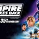 35th Anniversary of Star Wars: The Empire Strikes Back