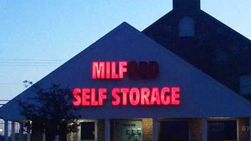 Funny Sign Fails - Milford Self Storage