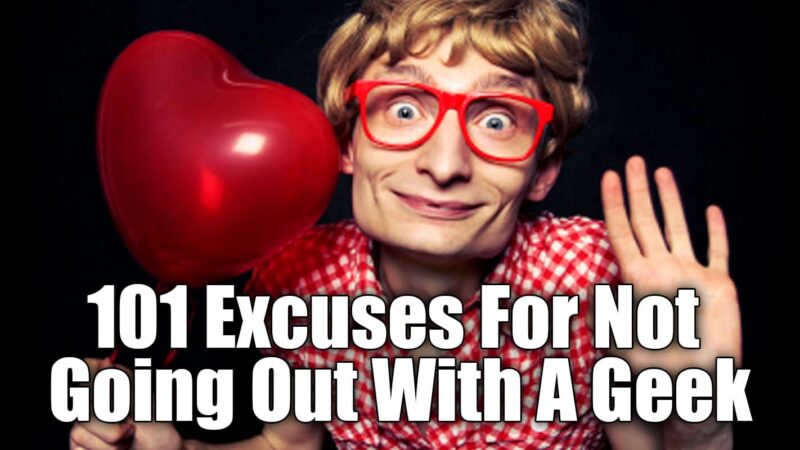 101 Geek Excuses