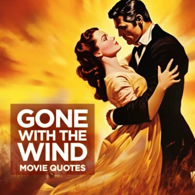 Famous Gone With The Wind Quotes