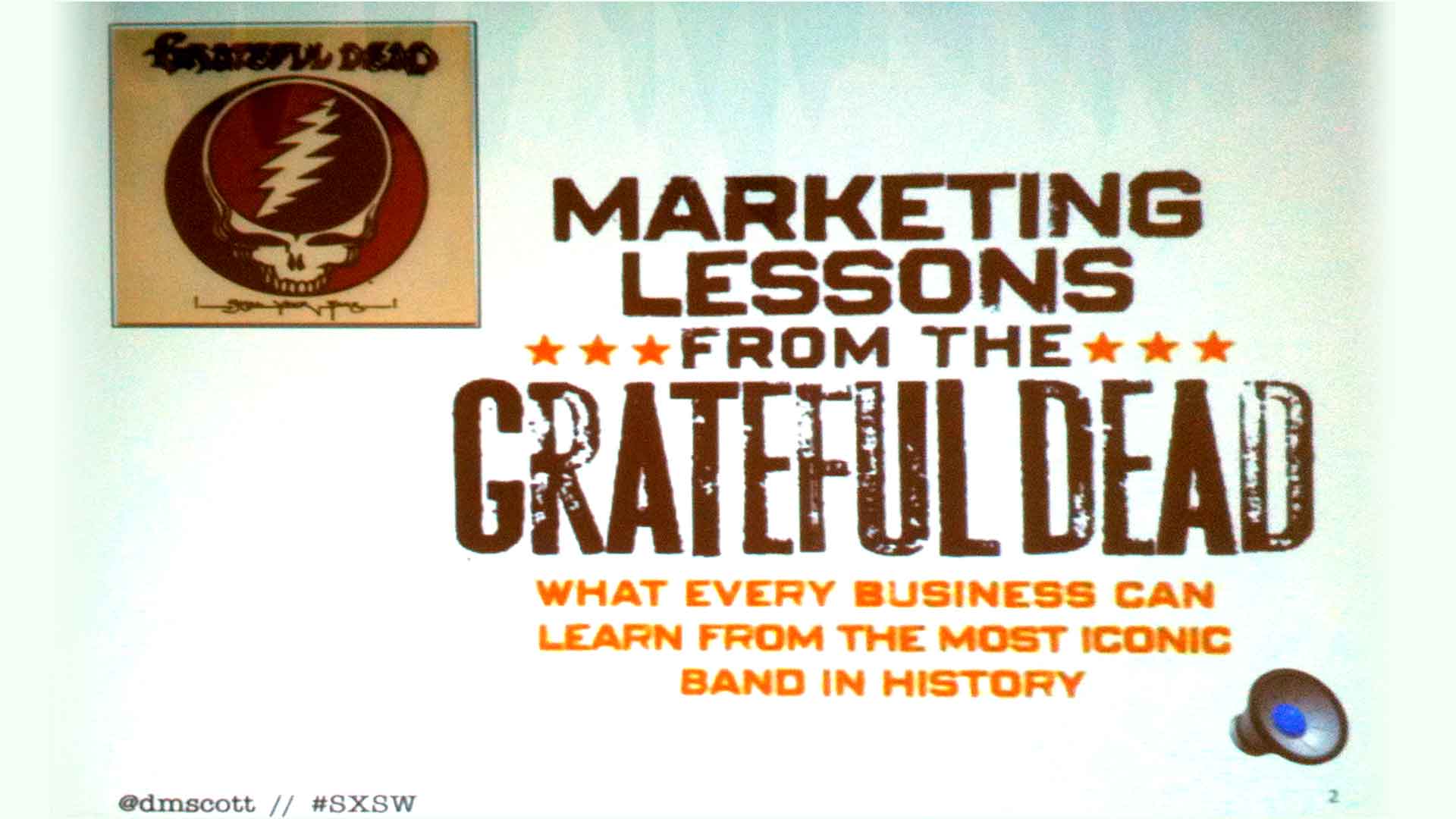 5 Awesome Marketing Lessons From The Grateful Dead