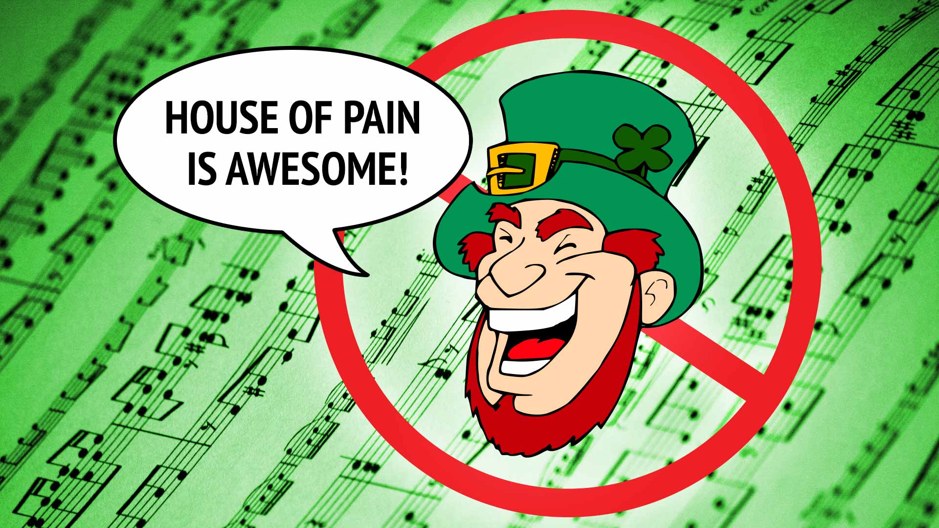 10 Rejected St. Patrick's Day Playlist Songs