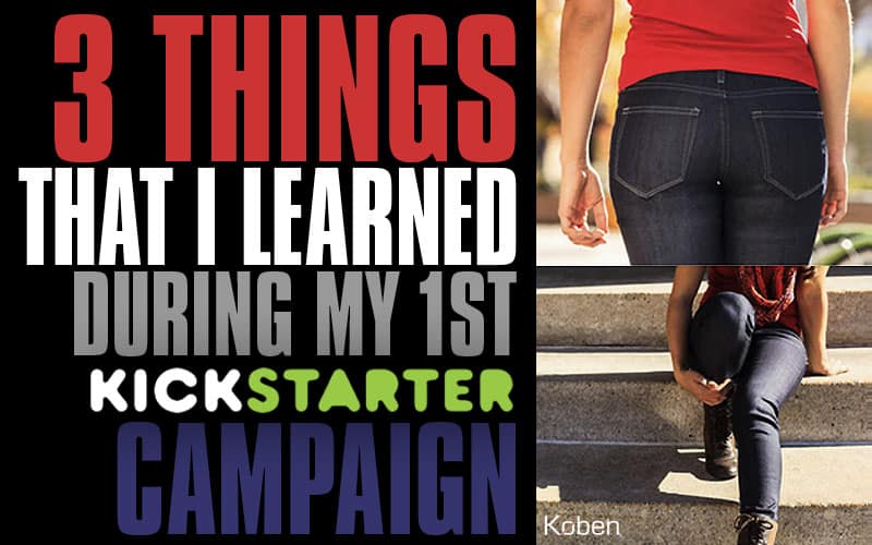 3 Lessons from Koben Clothing's KickStarter Campaign