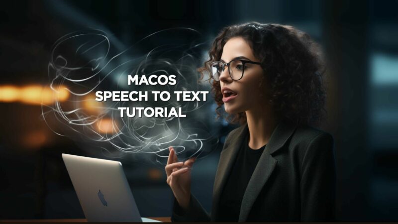 How To Use Speech To Text Mac