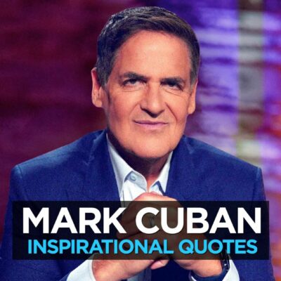 Inspirational Mark Cuban Quotes