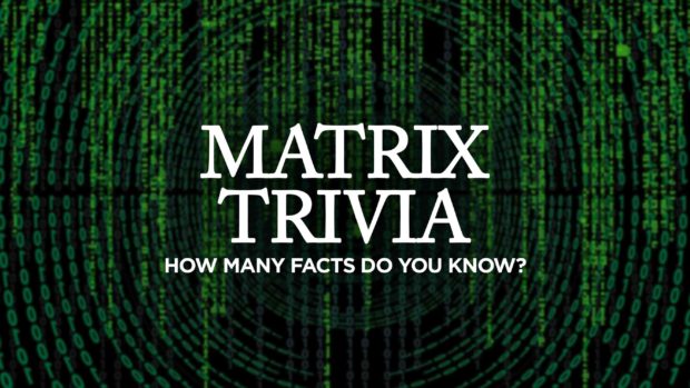 Matrix Trivia