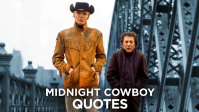 Midnight Cowboy Movie Quotes