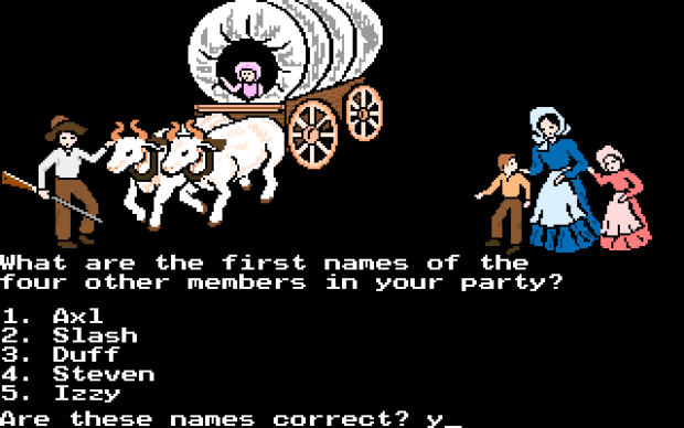 Members Of The Band Guns N' Roses In The Oregon Trail. What Are The First Names Of The Members In Your Party In The Oregon Trail Game?
