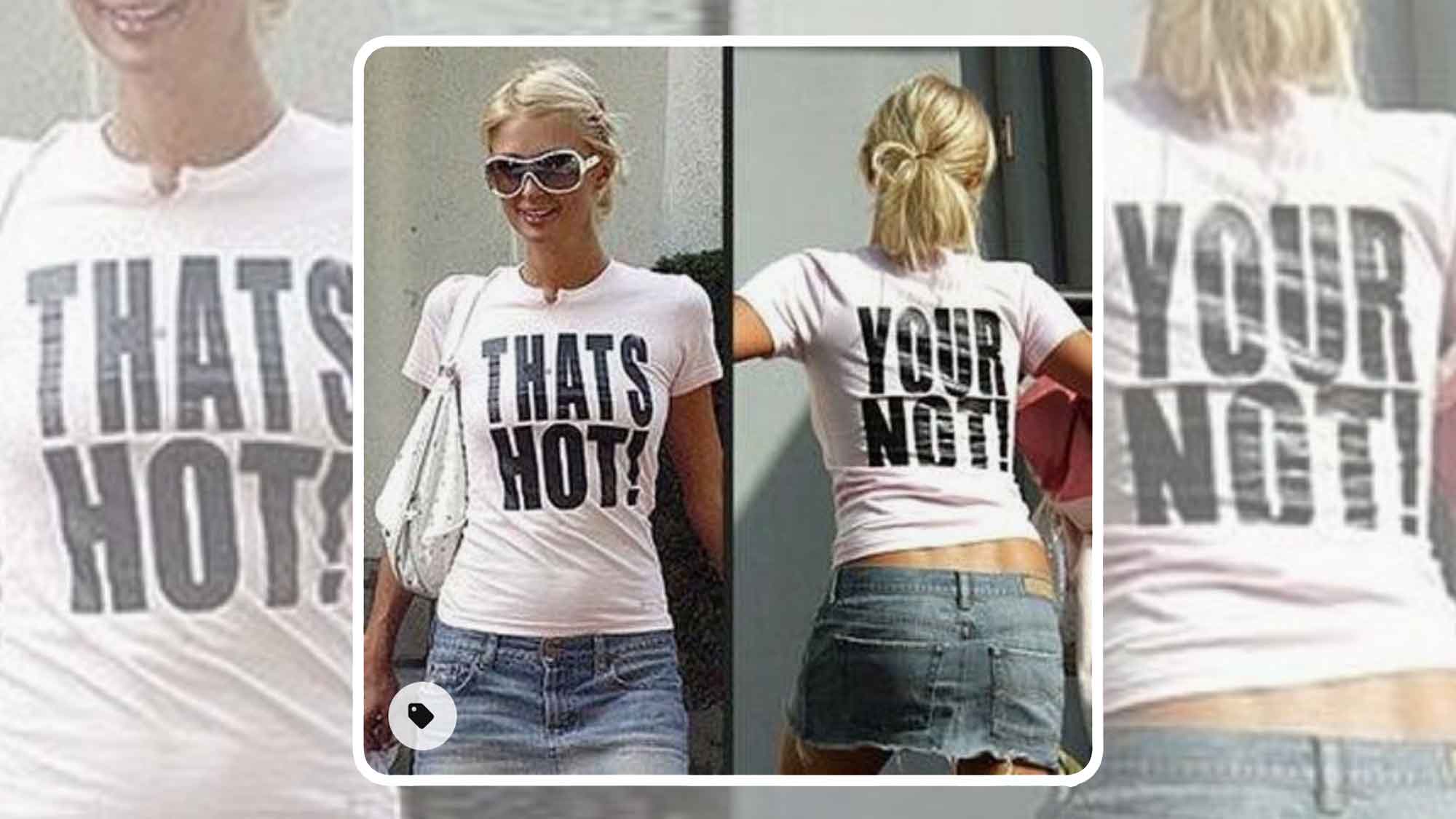 Add Another Incident To The List Of Paris Hilton Dumb Moments: The Your vs You're T-Shirt