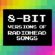 radiohead 8 bit