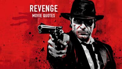 Famous Movie Quotes On Revenge - Man In A Hat And Sunglasses Pointing A Gun, With The Compelling Text &Quot;Famous Movie Quotes On Revenge&Quot; Splashed Across A Red, Splattered Background.