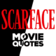 Best Scarface Movie Quotes
