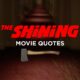 7 Very Creepy Quotes From The Shining - Jack Nicholson At His Finest