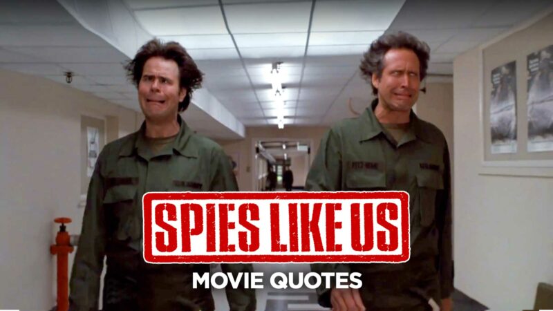 The Best Movie Quotes From Spies Like Us