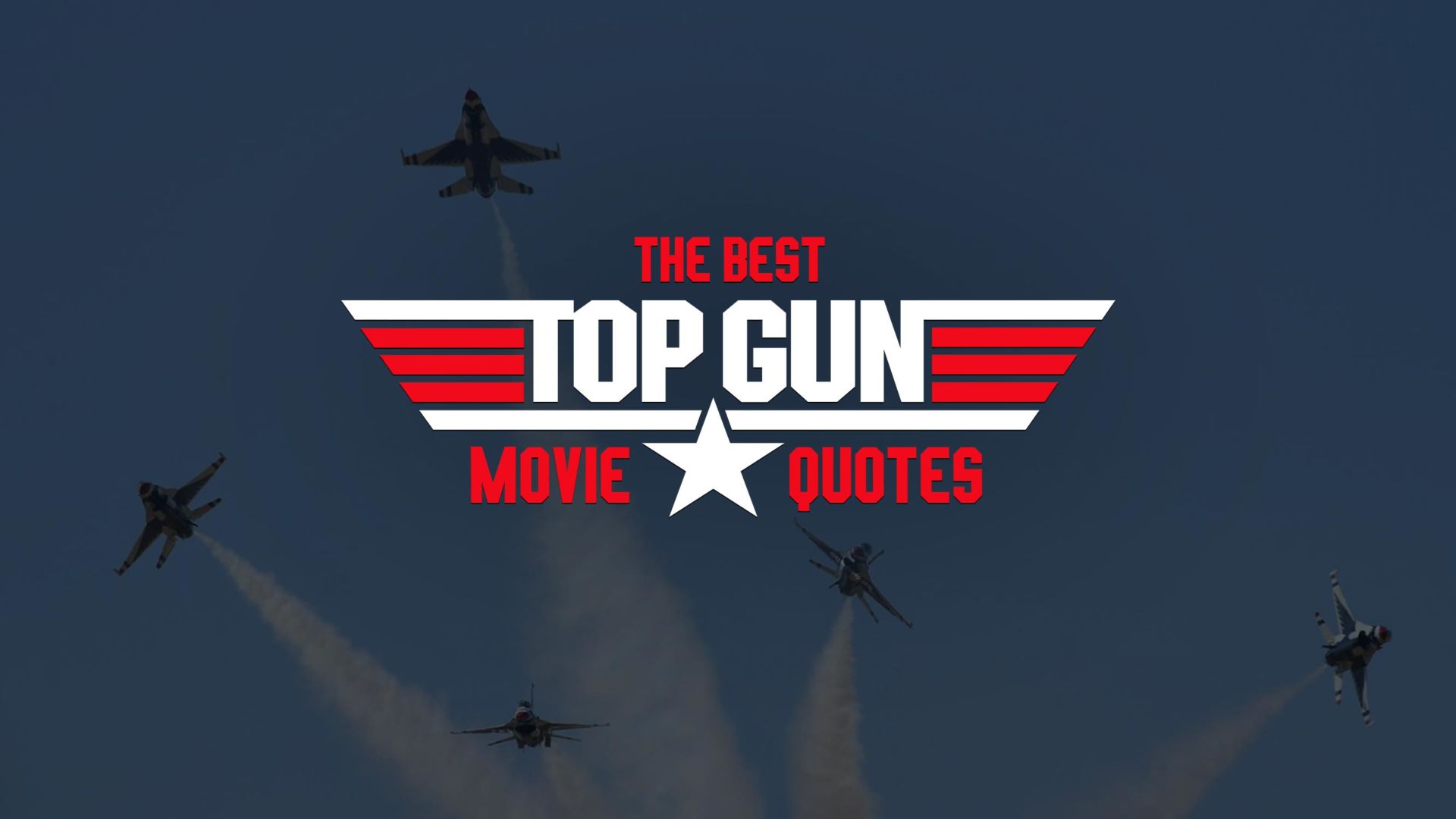 The 30 Best Top Gun Quotes