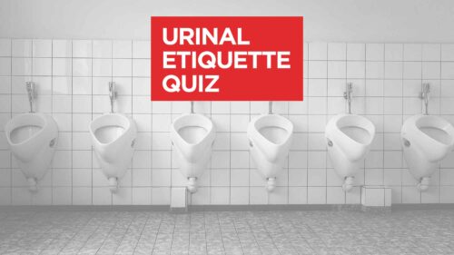 Urinal Etiquette Quiz