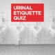 urinal etiquette quiz