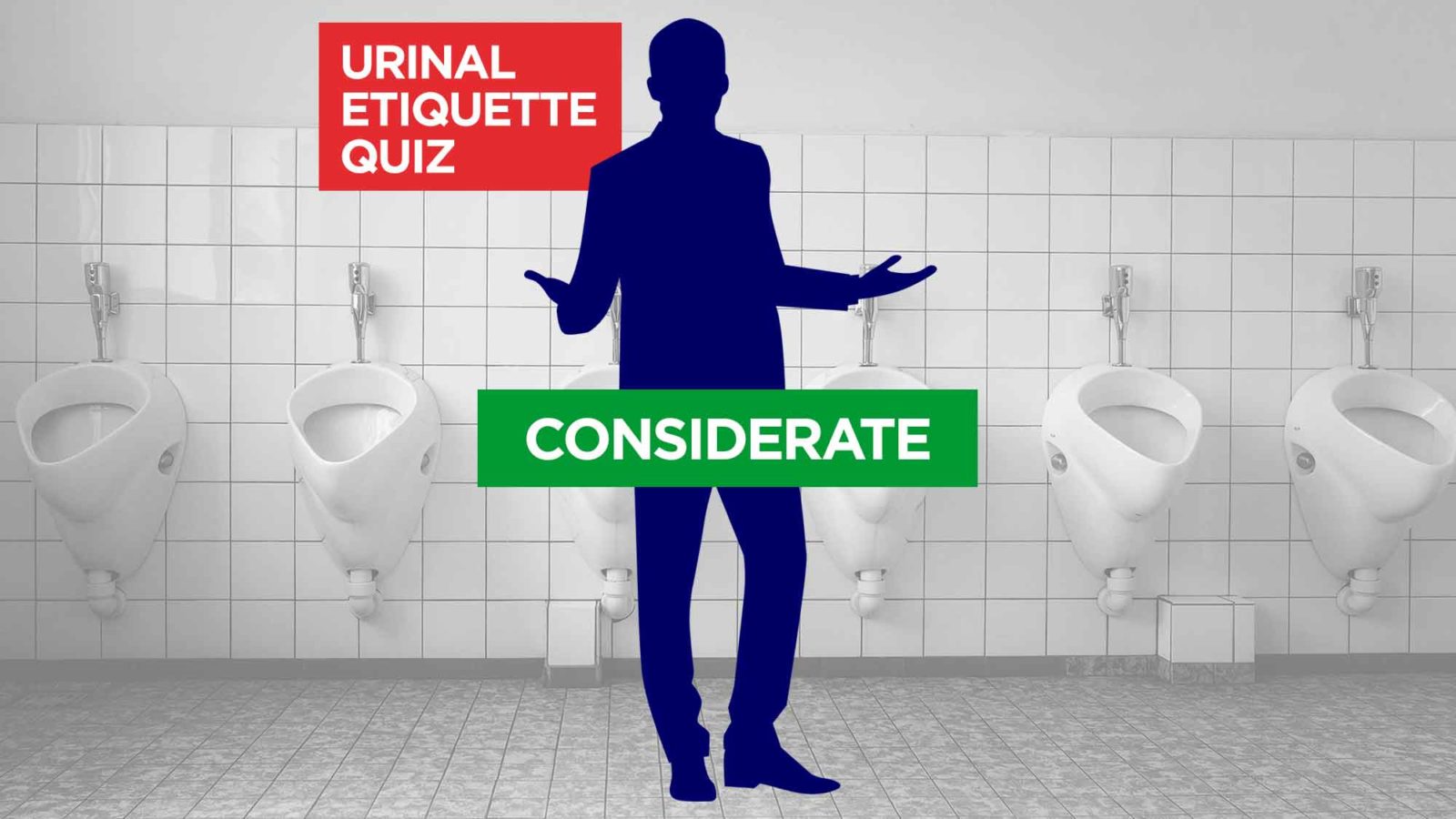 Urinal Etiquette - Do You Know All The Unspoken Rules?