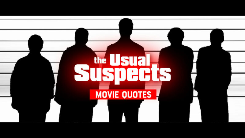 Usual Suspects Movie Quotes