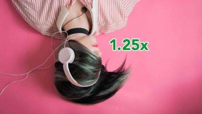 A Woman Using 1.25X Podcast Playback Speed To Listen To Podcasts